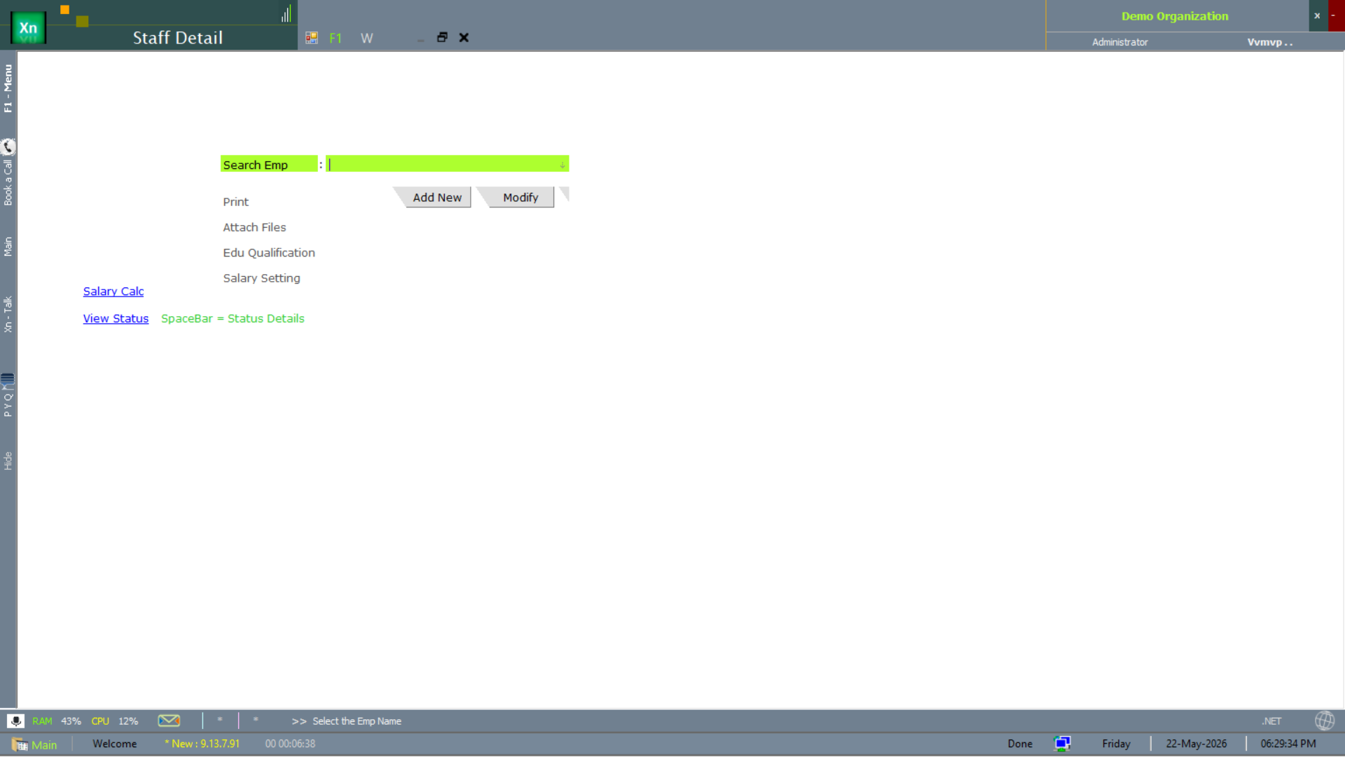 Staff Detail with quick-action links to Salary Calc, View Status and SpaceBar=Status Details